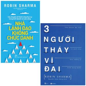 combo sách ba người thầy vĩ đại + nhà lãnh đạo không chức danh (bộ 2 cuốn)